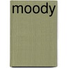 Moody by W.H. Daniels