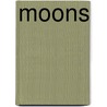Moons door Anne Welsbacher
