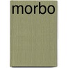 Morbo door Philip Ball