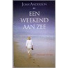 Een weekend aan zee door J. Anderson