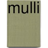 Mulli door Patricia Quintana