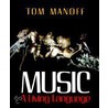 Music door Tom Manoff