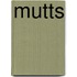 Mutts