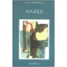 Naked by Luigi Dirandello