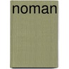 Noman by William Nicholson