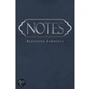 Notes by Alexander Lawrence