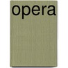 Opera door . Horace