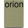 Orion door Sir Charles George Douglas Roberts