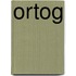 Ortog