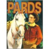 Pards by Texas Bix Bender