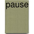 Pause