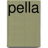 Pella by Schumacher Gottlieb