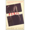 Peril by Thomas H. Crook