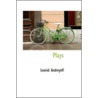 Plays by Leonid Andreyev