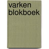 Varken blokboek