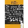De school is van ons door M. Volman