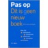 Pas op Dit is geen nieuw boek Dit is een oud boek