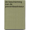 De bescherming van de preventieadviseur