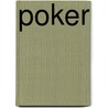 Poker by Fiona Jerome
