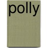 Polly door John Gay