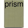 Prism door Lance Patigian