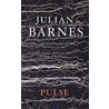 Pulse door Julian Barnes