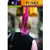 Punks by Sharon M. Hannon