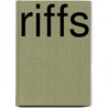 Riffs by Dennis Lee