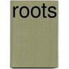 Roots by Patricia Whitehouse