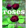 Roses by Dermot O'Neill