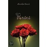 Roses by Mandie Evans