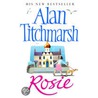 Rosie door Alan Titchmarsh