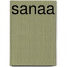 Sanaa door Kristin Feireiss