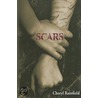 Scars door Cheryl Rainfield