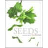 Seeds by Ken Robbins