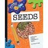 Seeds by Susan Heinrichs Gray