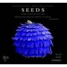 Seeds door Wolfgang Stuppy