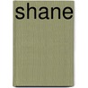 Shane door Paul Teng