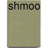 Shmoo by Miriam T. Timpledon