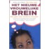 Het nieuwe vrouwelijke brein