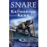 Snare by Katharine Kerr