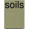 Soils door Eugene Woldemar Hilgard