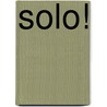 Solo! by Michael ed. Earley