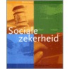 Sociale zekerheid door L. Janssen