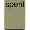 Spent by Geoffrey Miller