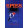 Spies door Scott Stone