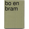 Bo en Bram