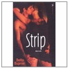 Strip by Delta Dupree