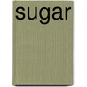 Sugar door Gary Hodges