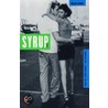 Syrup by Maxx Barry